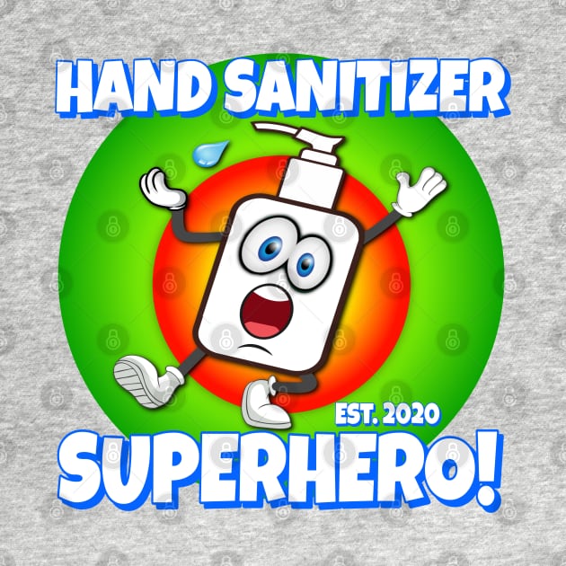 Hand Sanitizer Superhero! by Duds4Fun